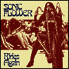 Sonic Flower - Rides Again (LP)