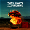 Subways - All Or Nothing (LP)