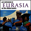 Dave Brubeck Quartet - Jazz Impressions Of Eurasia (Ltd. Ed)(180G)(LP)