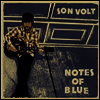 Son Volt - Notes Of Blue (180G)(LP)