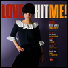 Various Artists - Love Hit Me! Decca Beat Girls 1963-1970 (Ltd. Ed)(Yellow Vinyl)(LP)