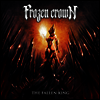 Frozen Crown - Fallen King (Ltd)(Colored LP)
