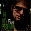 Kai Strauss - In My Prime (Gatefold)(LP)
