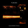 Placebo - Black Market Music (CD)
