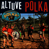 Polish Pete And The Polka? I Hardly Know Her Band - Altuve Polka (7 inch Single LP)