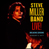 Steve Miller Band - Live! Breaking Ground August 3, 1977 (180g 2LP)