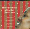 리듬앤블루스 모음집 (Have Yourself A Soulful Christmas)