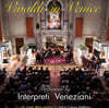 Interpreti Veneziani 비발디: 바이올린 협주곡, 첼로 협주곡 (Vivaldi: Violin Concerto RV386, Cello Concerto RV419) [2LP]