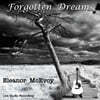 Eleanor McEvoy (엘레노어 맥어보이) - Forgotten Dreams