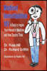Medical Investigation 101: A Book to Inspire Your Interest in Medicine and How Doctors Think