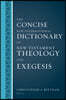 The Concise New International Dictionary of New Testament Theology and Exegesis