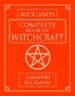 Buckland's Complete Book of Witchcraft