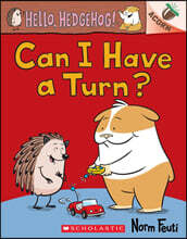 Hello, Hedgehog! #5: Can I Have a Turn?