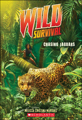 Chasing Jaguars (Wild Survival #3)