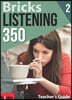 Bricks Listening 350-2 : Teacher's Guide