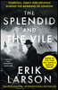 The Splendid and the Vile