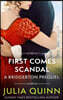 First Comes Scandal : A Bridgerton Prequel : 넷플릭스 '브리저튼' 원작소설