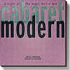 Noel Akchote (노엘 악쇼테) - Cabaret Modern : A Night At The Magic Mirror Tent