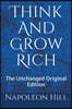 Think And Grow Rich: The Unchanged Original Edition