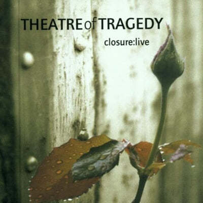 Theatre Of Tragedy (시어터 오브 트래저디) - Closure : Live
