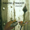 Theatre Of Tragedy (시어터 오브 트래저디) - Closure : Live