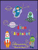 Alien Alphabet Coloring Activity Book for Boys