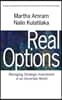 Real Options: Managing Strategic Investment in an Uncertain World