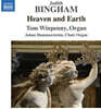 Tom Winpenny 주디스 빙엄: 오르간 작품집 '천국과 대지' (Judith Bingham: Heaven and Earth)