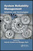 System Reliability Management