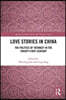 Love Stories in China