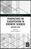 Perspectives on Classification in Synthetic Sciences