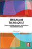 Africans and the Holocaust