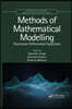 Methods of Mathematical Modelling