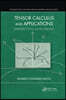 Tensor Calculus and Applications