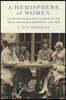 A Hemisphere of Women: The Founding and Development of the Inter-American Commission, 1915-1939