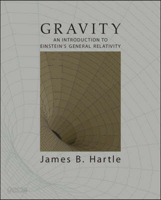 Gravity: An Introduction to Einstein&#39;s General Relativity