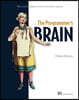 The Programmer's Brain: What every programmer needs to know about cognition