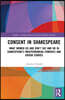 Consent in Shakespeare