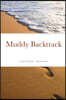 Muddy Backtrack