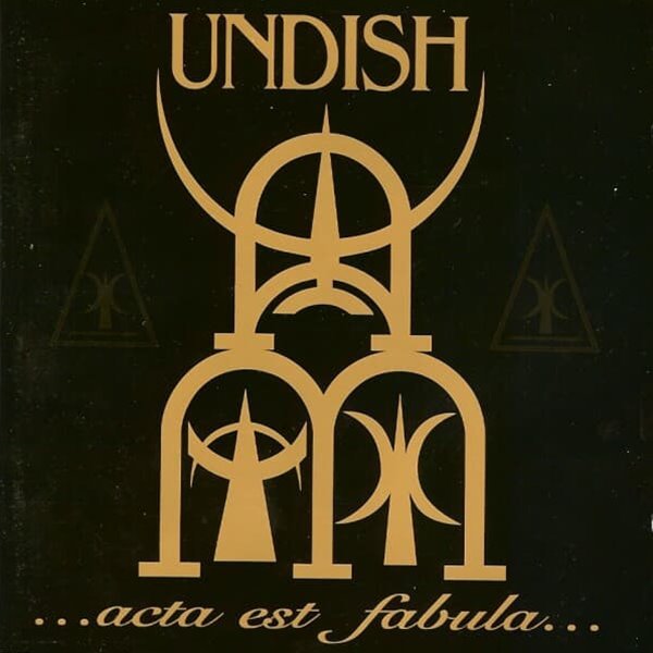 Undish - Acta Est Fabula