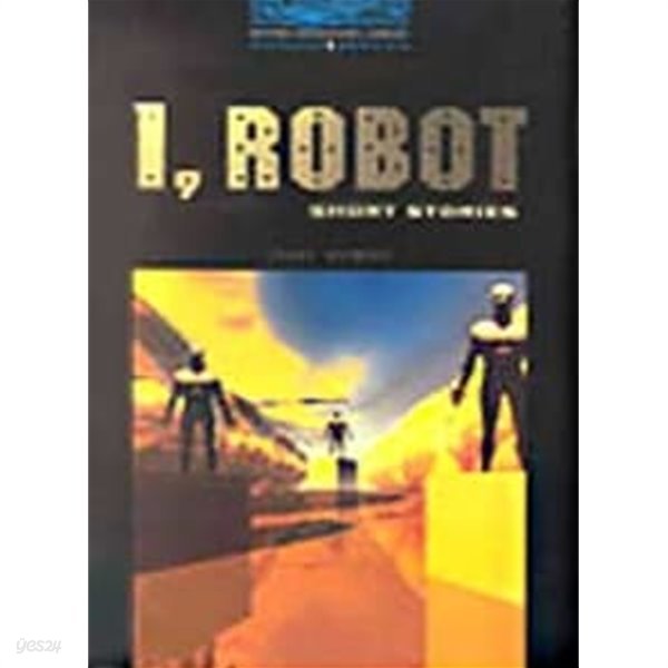 I, Robot   Oxford Bookworms Library 5