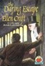 The Daring Escape of Ellen Craft