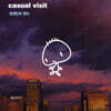 Casual Visit (캐쥬얼 비지트) - 외계인의 편지