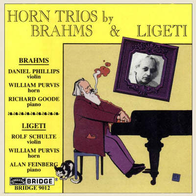 William Purvis 브람스 / 리게티: 호른 삼중주 (Brahms: Horn Trio Op.40 / Ligeti: Trio - Hommage a Brahms)