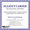 Speculum Musicae 엘리엇 카터의 음악 (Music of Elliott Carter - Vol. 1 : Vocal Works 1975-1981)
