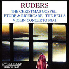 George Rothman 루더스: 크리스마스 가스펠, 바이올린 협주곡 (Poul Ruders: The Christmas Gospel, Violin Concerto No.1)
