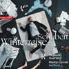 Martijn Cornet 슈베르트: 겨울 나그네 [현악 4중주 반주] (Schubert: Winterreise)