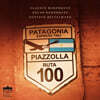 Patagonia Express Trio 피아졸라: 항구의 사계, 천사의 죽음, 그랑 탱고, 밀롱가 D장조 (Piazzolla: Cuarto Estaciones Portenas)