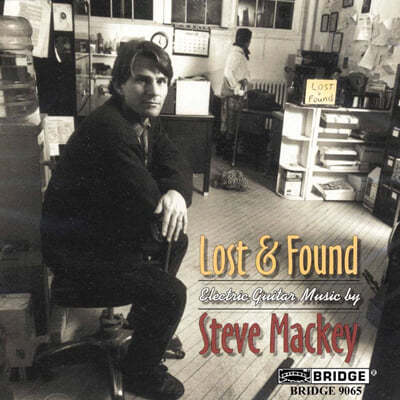 스티브 맥키 기타 연주집 (Steve Mackey: Lost and Found) 