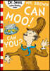 Mr. Brown Can Moo! Can You?